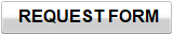    REQUEST FORM  
